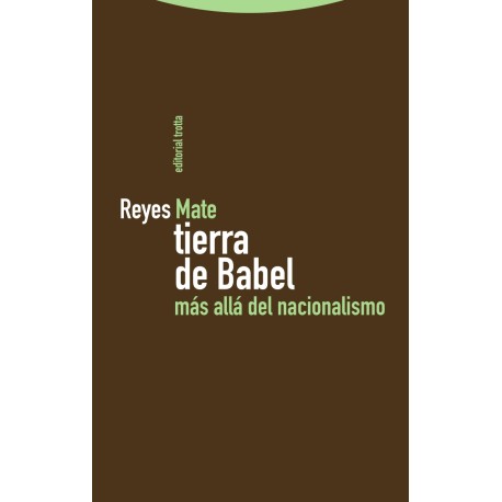 TIERRA DE BABEL. MÁS ALLÁ DEL NACIONALISMO
