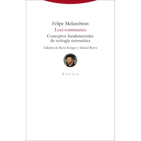 LOCI COMMUNES. CONCEPTOS FUNDAMENTALES DE TEOLOGÍA SISTEMÁTICA