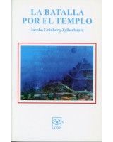 LA BATALLA POR EL TEMPLO