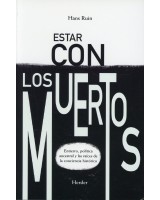 ESTAR CON LOS MUERTOS