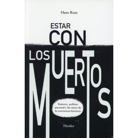 ESTAR CON LOS MUERTOS