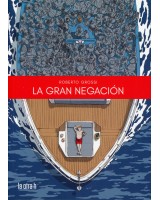 GRAN NEGACION, LA