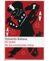 HOTEL DE LOS CORAZONES ROTOS, EL