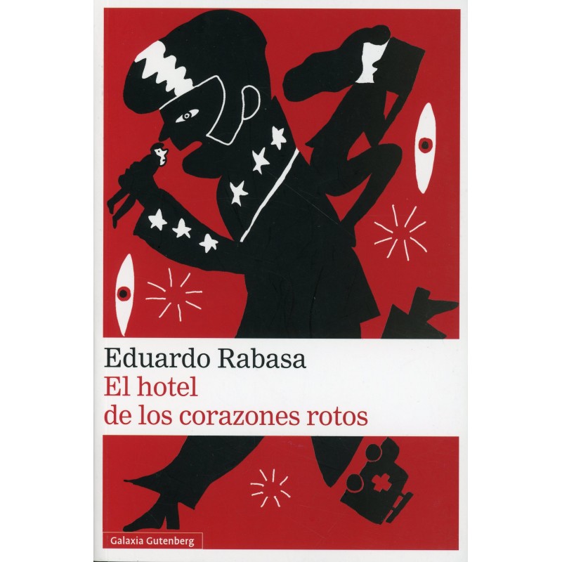 HOTEL DE LOS CORAZONES ROTOS, EL