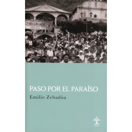 PASO POR EL PARAISO