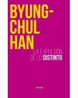LA EXPULSIÓN DE LO DISTINTO