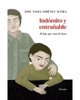 INDOMITO Y ENTRAÑABLE