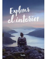 EXPLORAR EL INTERIOR