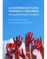 ASAMBLEA EN CLASE, LA: TECNICAS Y RECURSOS