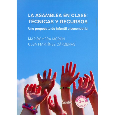ASAMBLEA EN CLASE, LA: TECNICAS Y RECURSOS