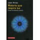MATERIA QUE RESPIRA LUZ
