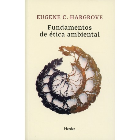 FUNDAMENTOS DE ETICA AMBIENTAL