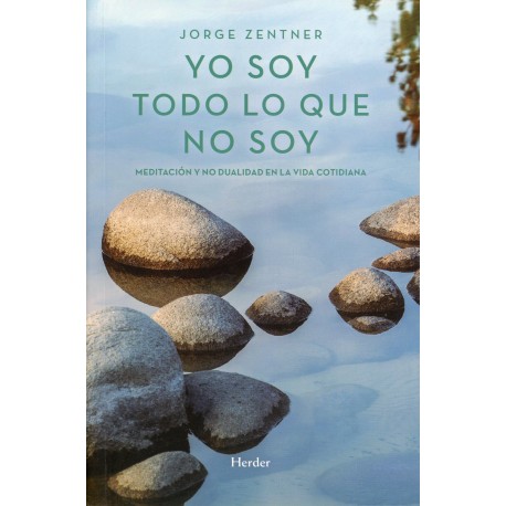 YO SOY TODO LO QUE NO SOY