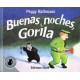 BUENAS NOCHES, GORILA (ED. ESPECIAL)