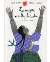 LA MUJER MULTIPLICADA (O DIVIDIDA)