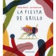 LA FIESTA DE GRILLO