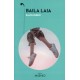 BAILA LAIA