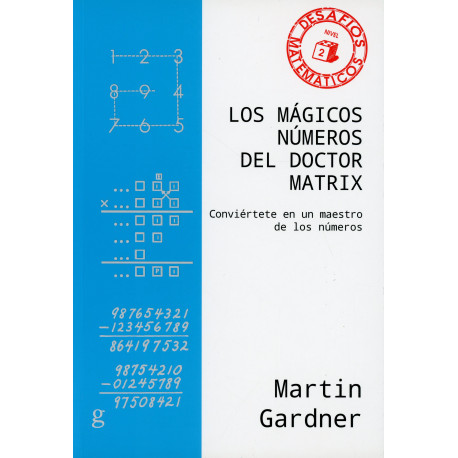 LOS MAGICOS NUMEROS DEL DOCTOR MATRIX