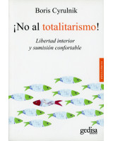 NO AL TOTALITARISMO!
