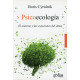 PSICOECOLOGIA: EL ENTORNO Y LAS ESTACIONES DEL ALMA