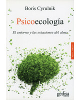 PSICOECOLOGIA: EL ENTORNO Y LAS ESTACIONES DEL ALMA