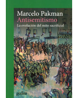 ANTISEMITISMO: LA EVOLUCION DEL MITO SACRIFICAL