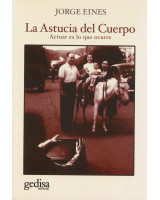 LA ASTUCIA DEL CUERPO
