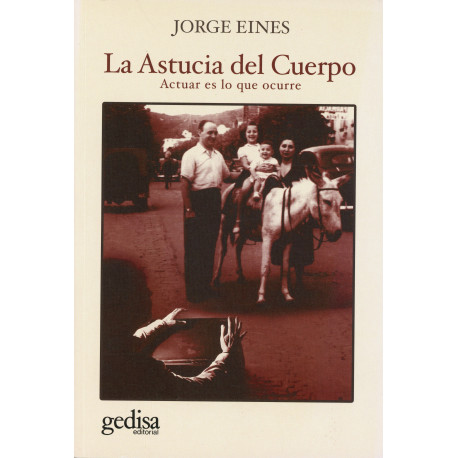 LA ASTUCIA DEL CUERPO
