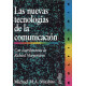 LAS NUEVAS TECNOLOGIAS DE LA COMUNICACION