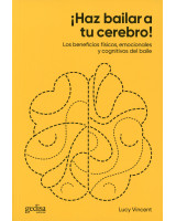 HAZ BAILAR A TU CEREBRO!