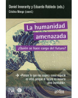 HUMANIDAD AMENAZA, LA