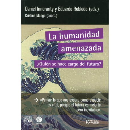 HUMANIDAD AMENAZA, LA