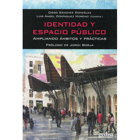 IDENTIDAD Y ESPACIO PUBLICO