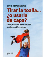 TIRAR LA TOALLA... ¿O USARLA DE CAPA?