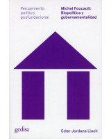 MICHEL FOUCAULT: BIOPOLITICA Y GUBERNAMENTALIDAD