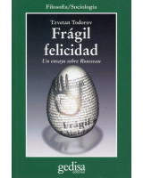 FRAGIL FELICIDAD: UN ENSAYO SOBRE ROUSSE