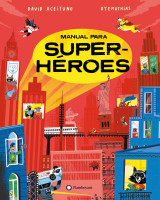 MANUAL PARA SUPER HÉROES