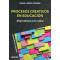 PROCESOS CREATIVOS EN EDUCACION