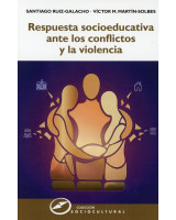 RESPUESTA SOCIOEDUCATIVA ANTE LOS CONFLICTOS Y LA VIOLENCIA