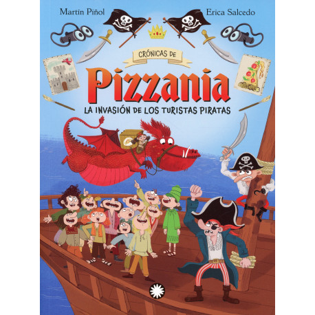 CRONICAS DE PIZZANIA 3: LA INVASION DE LOS TURISTAS