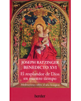 RESPLANDOR DE DIOS EN NUESTRO TIEMPO, EL