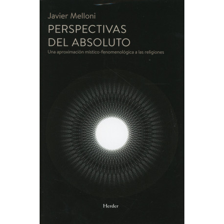 PERSPECTIVAS DEL ABSOLUTO