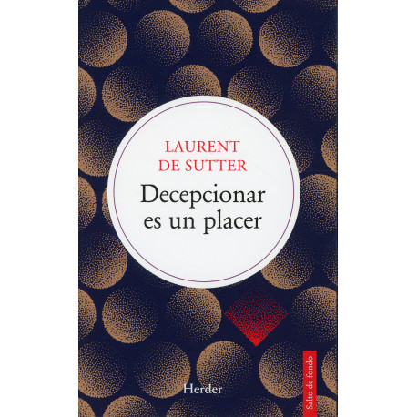DECEPCIONAR ES UN PLACER