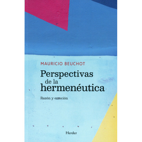 PERSPECTIVAS DE LA HERMENEUTICA