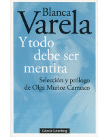 Y TODO DEBE SER MENTIRA