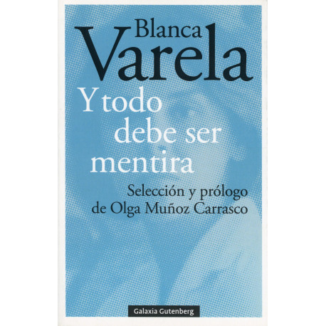 Y TODO DEBE SER MENTIRA