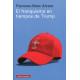 FRANQUISMO EN TIEMPOS DE TRUMP, EL