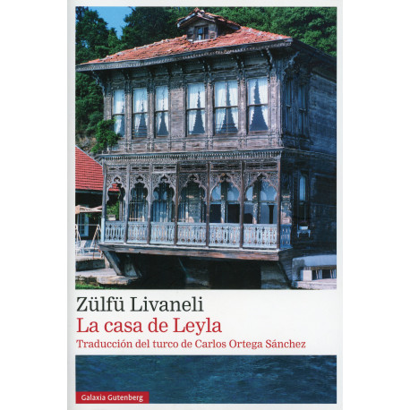 CASA DE LEYLA, LA