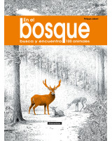 EN EL BOSQUE. BUSCA Y ENCUENTRA 100 ANIMALES