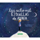 OCHO MIL ESTRELLAS DE ANNIA, LAS